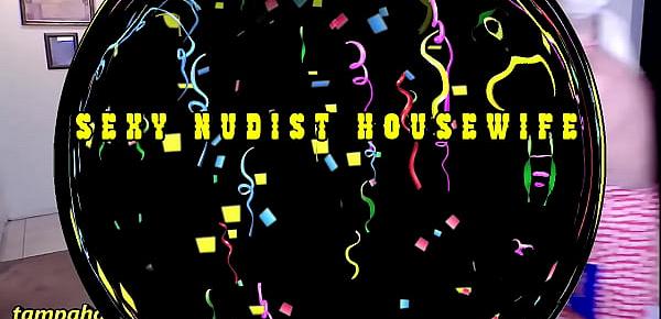  Sexy Nudist Housewife Knows How to Party